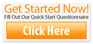 Click here to fill out our quick start questionnaire!