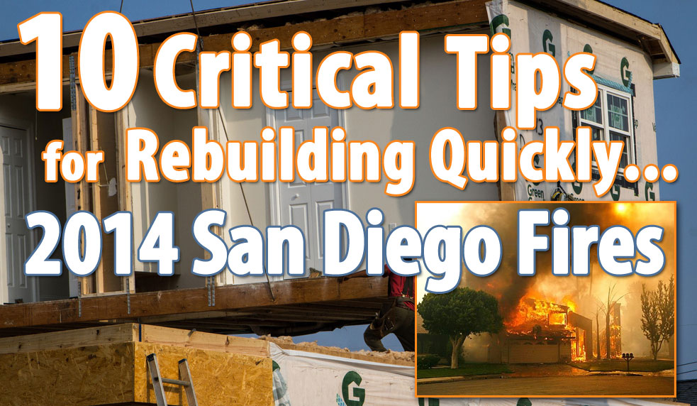 Tips for Rebuilding after loss of home in 2014 San Diego Fires